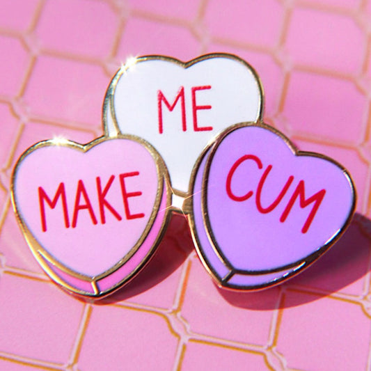 Make Me Cum Pin